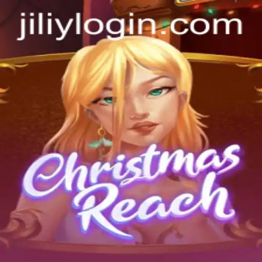 Exploring the Magic of ChristmasReach and the Excitement of JILIY.COM